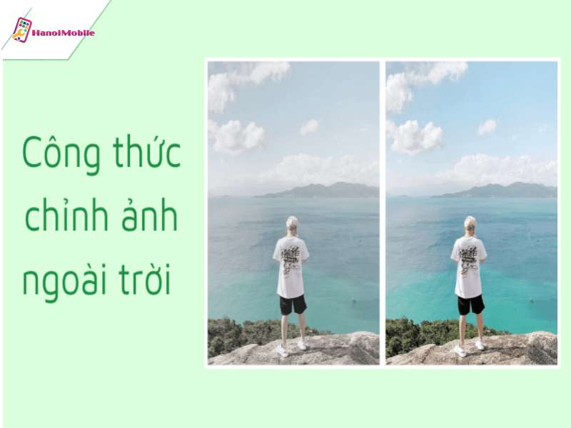 Chỉnh những tấm ảnh ngoài trời